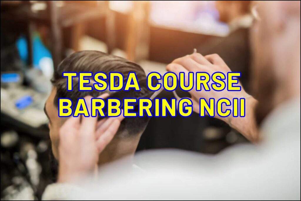 TESDA Barbering NC II Course - TESDA Online Program