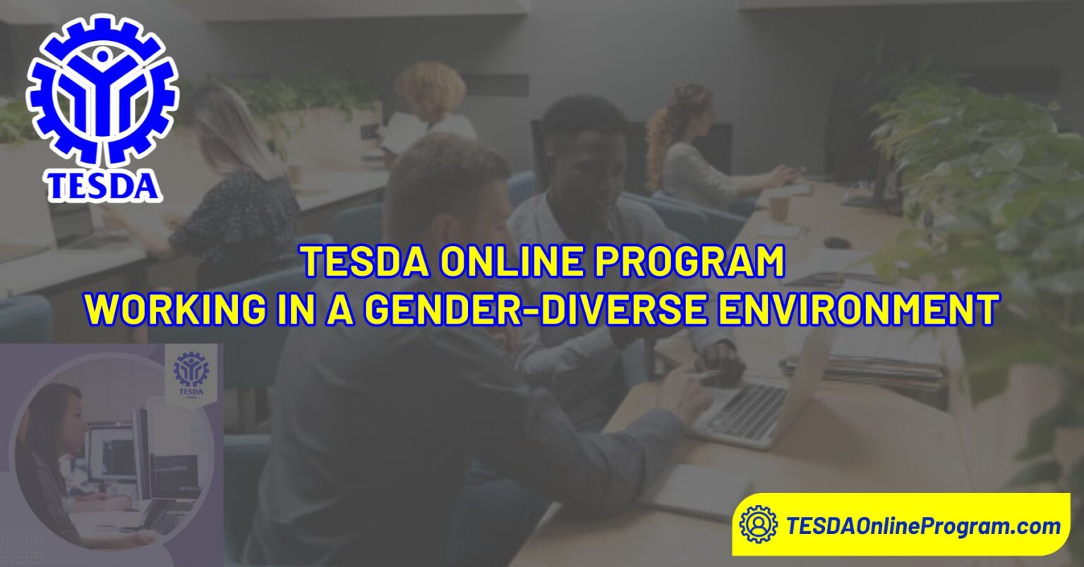 TESDA Working in a Gender-Diverse Environment Online Course - TESDA ...