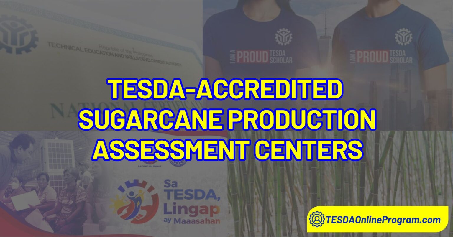 Tesda Rice List of TESDA-Accredited Sugarcane Production Training Assessment ...