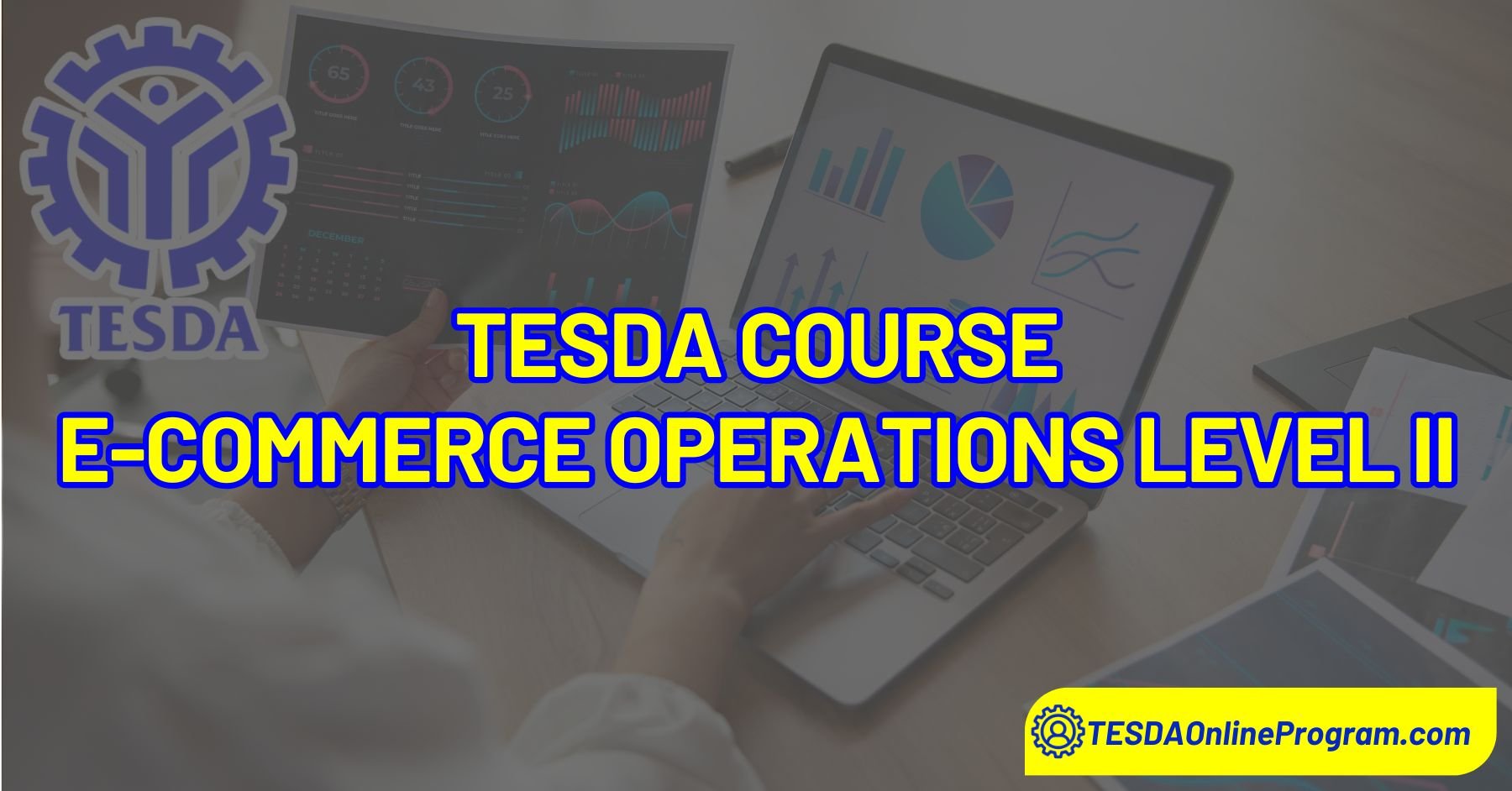 TESDA E-commerce Operations Level III Course