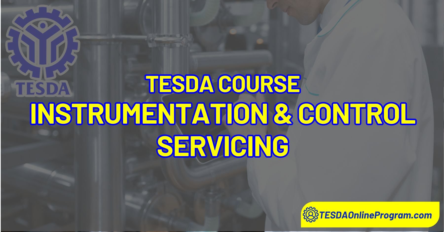 TESDA Instrumentation and Control Servicing Courses