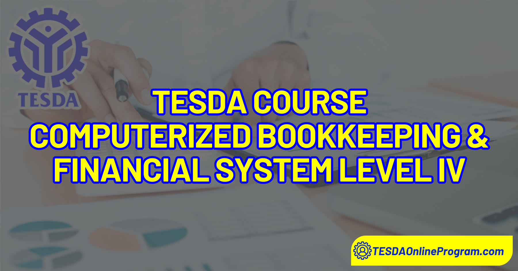 Computerized Bookkeeping and Financial System Level IV