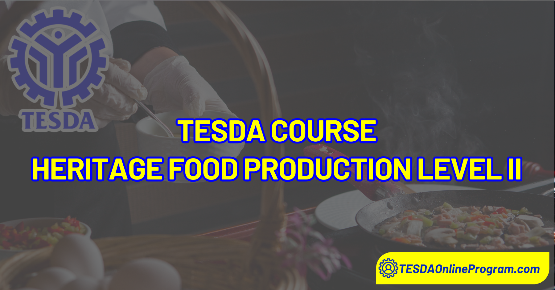 Heritage Food Production Level II