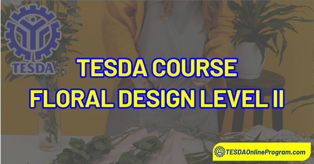 Floral Design Level II