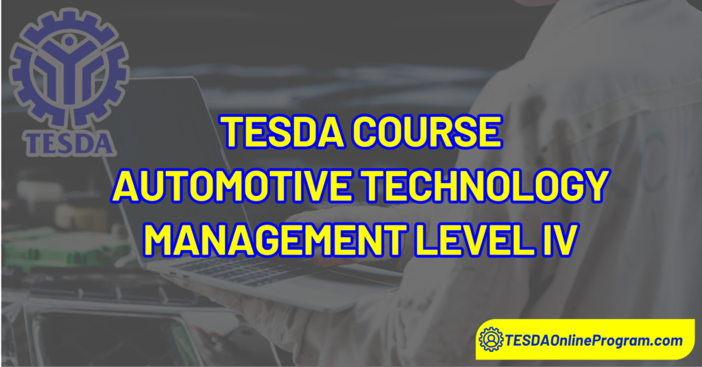 TESDA Automotive Technology Management Level IV Course