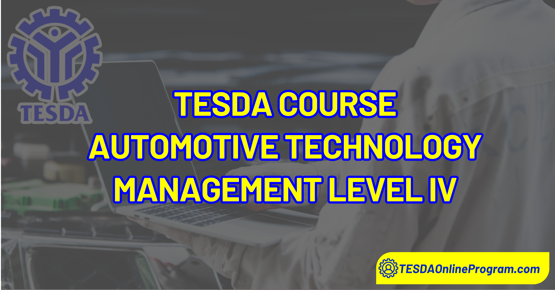 TESDA Automotive Technology Management Level IV Course