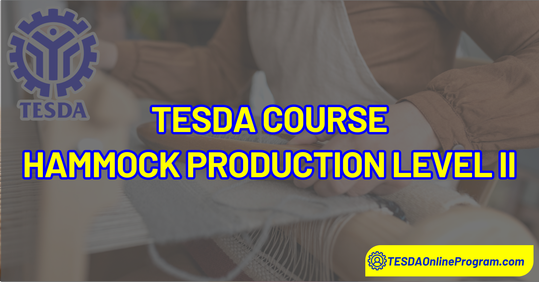 Abaca Hammock Production Level II